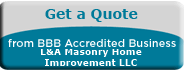 L&A Masonry Home Improvement LLC BBB Business Review